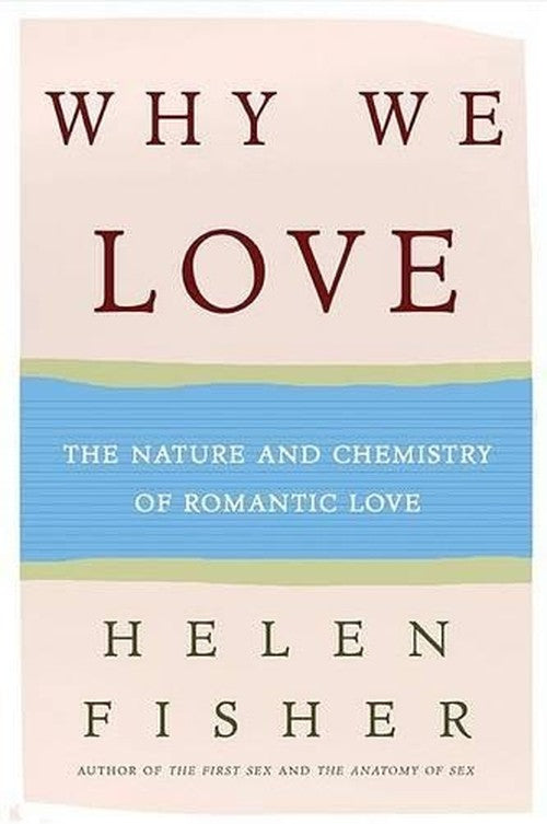 Why We Love