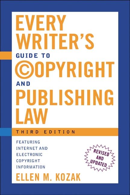 Every Writer's Guide to Copyright and Publishing Law