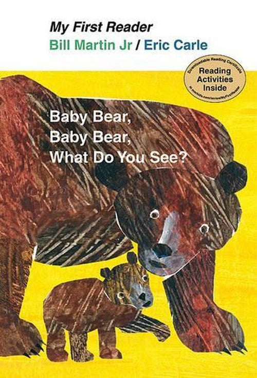 My First Reader Baby Bear, Baby Bear, What Do You See?
