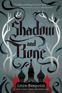 Shadow and Bone 