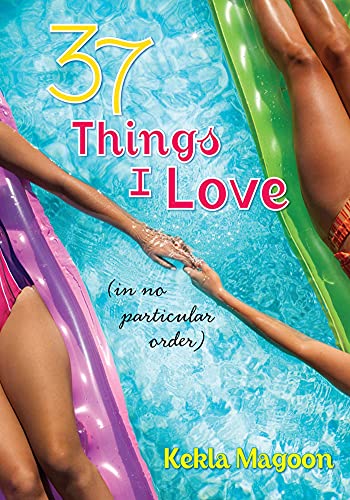 37 Things I Love (in No Particular Order)