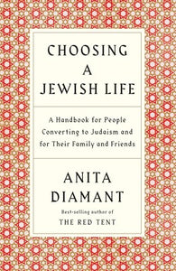 Choosing a Jewish Life, Revised and Updated 