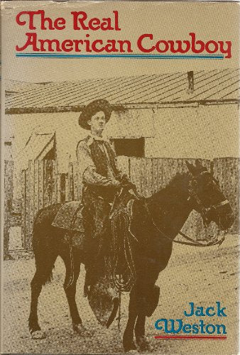 The Real American Cowboy