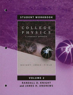 Student Workbook for College Physics
