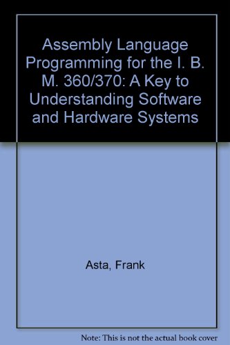 Assembly Language Programming for the I. B. M. 360/370