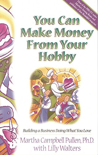 You Can Make Money from Your Hobby
