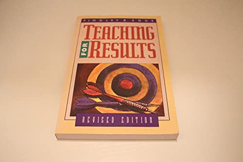 Teaching for Results (Rev)