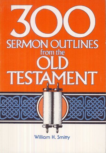 300 Sermon Outl from Ot