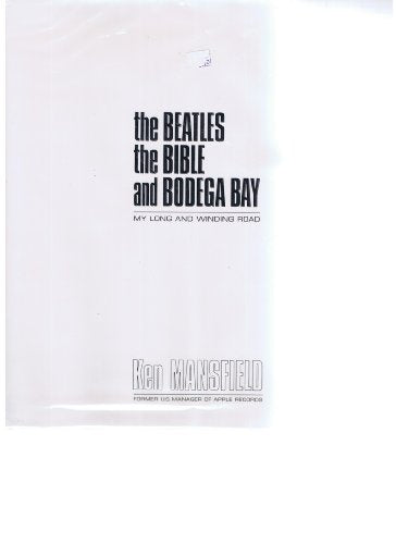 The Beatles, the Bible, and Bodega Bay
