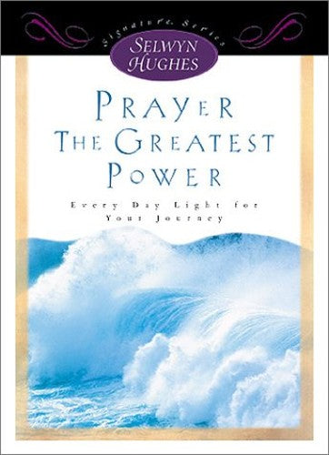Shss Prayer the Greatest Power