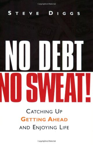 No Debt, No Sweat!