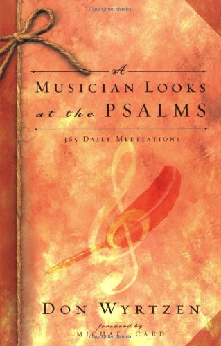 A Musician Looks At The Psalms
