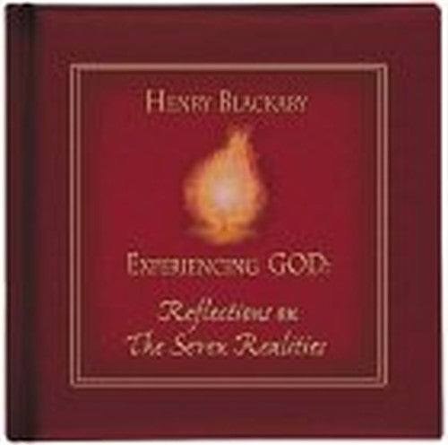 Reflections on the Seven Realities of Experiencing God
