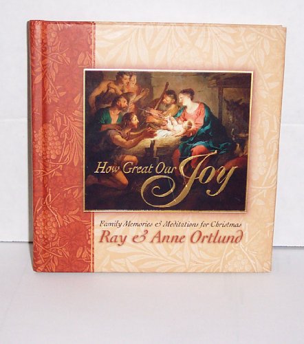 How Great Our Joy