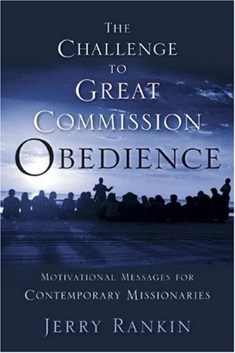 A Challenge to Great Commission Obedience