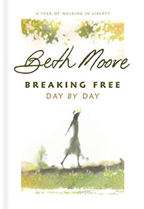 Breaking Free Day by Day 