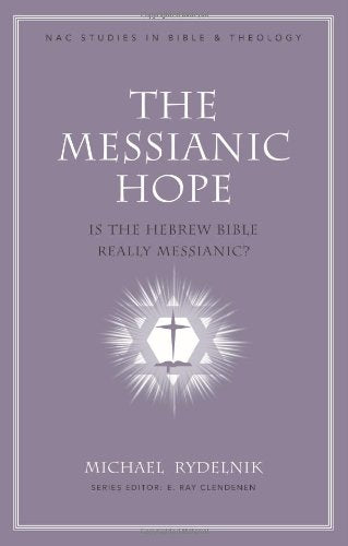 The Messianic Hope
