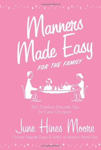 Manners Made Easy For The Family