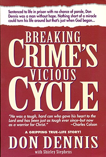 Breaking Crime's Vicious Cycle