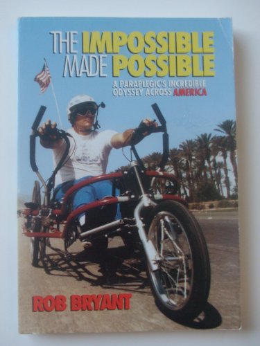 The Impossible Made Possible