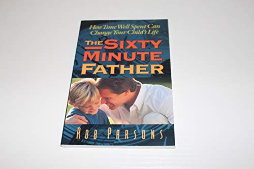 The Sixty Minute Father