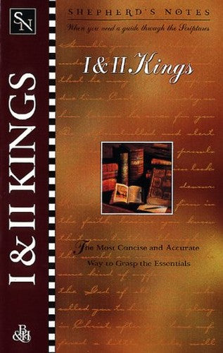 Shepherds Notes : 1 & 2 Kings