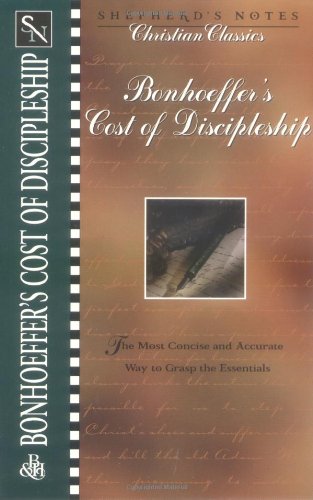 Dietrich Bonhoeffer's Cost of Discipleship