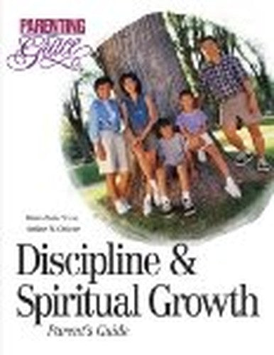 Parenting by Grace Parent Guide