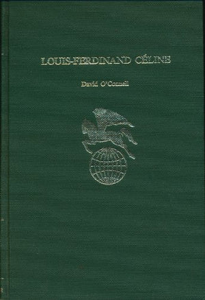 Title: LouisFerdinand Celine Twaynes world authors series