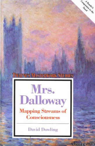 "Mrs Dalloway": Mapping Streams of Consciousness