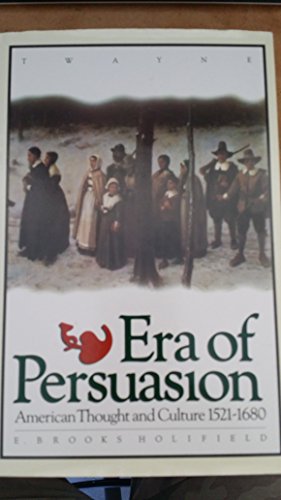 Era of Persuasion