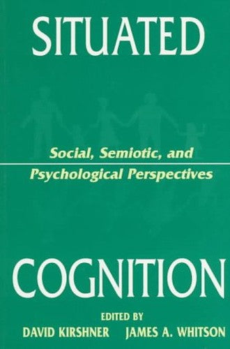 Situated Cognition