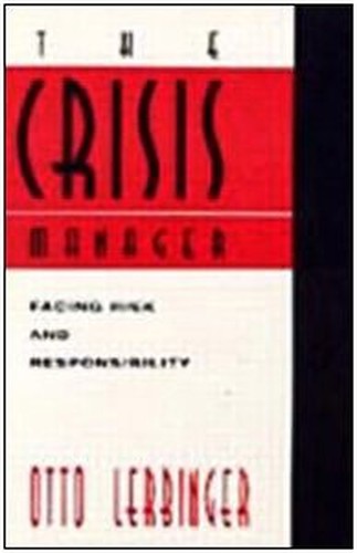 The Crisis Manager
