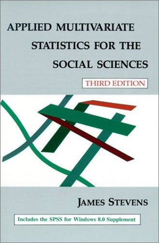 Applied Multivariate Statistics for the Social Sciences