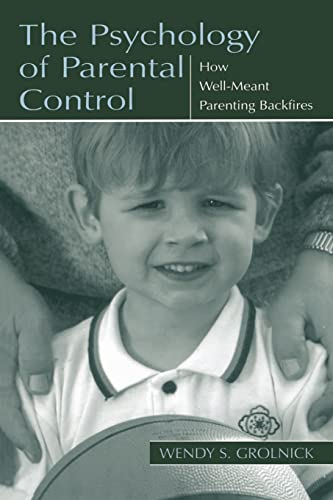 The Psychology of Parental Control