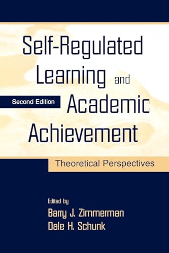 Self-Regulated Learning and Academic Achievement