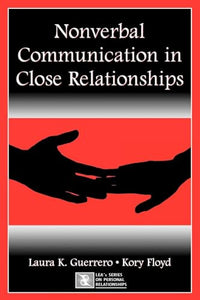 Nonverbal Communication in Close Relationships 