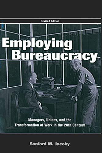 Employing Bureaucracy