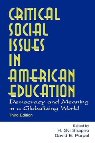 Critical Social Issues in American Education