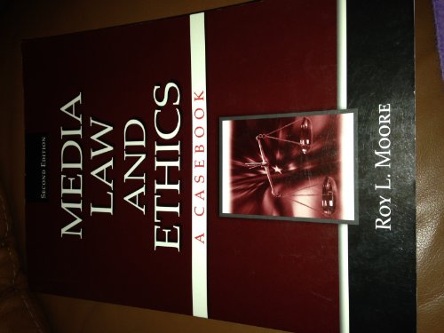 Media Law and Ethics