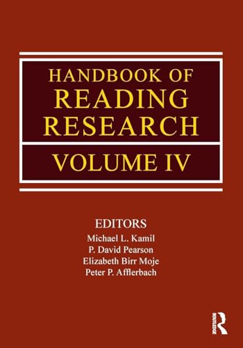 Handbook of Reading Research, Volume IV