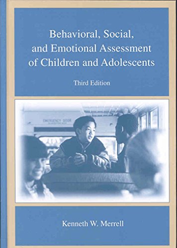 Behavioral, Social, and Emotional Assessment of Children and Adolescents