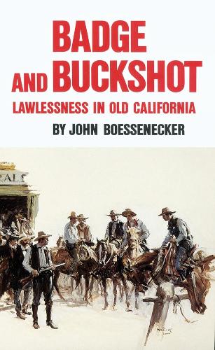 Badge and Buckshot