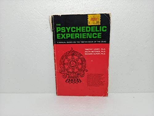 The Psychedelic Experience