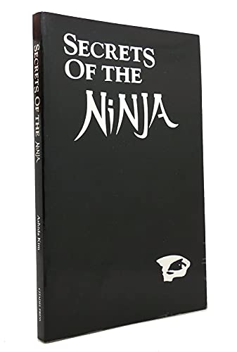 Secrets Of The Ninja