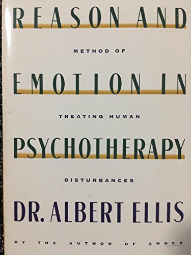 Reason and Emotion in Psychotherapy