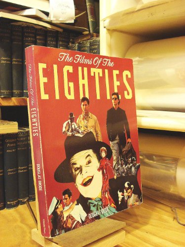 The Films of the Eighties