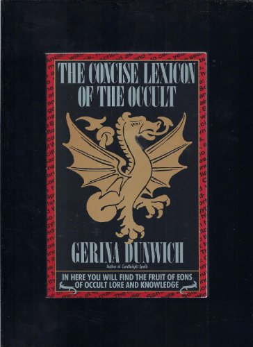 The Concise Lexicon of the Occult