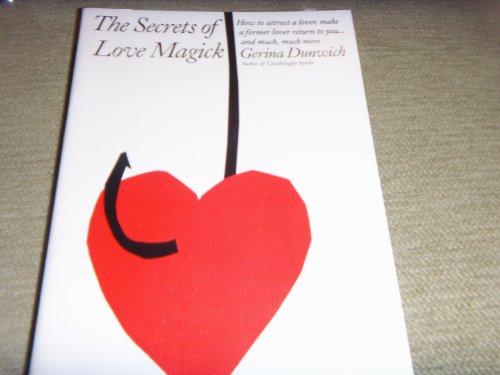 The Secrets of Love Magick