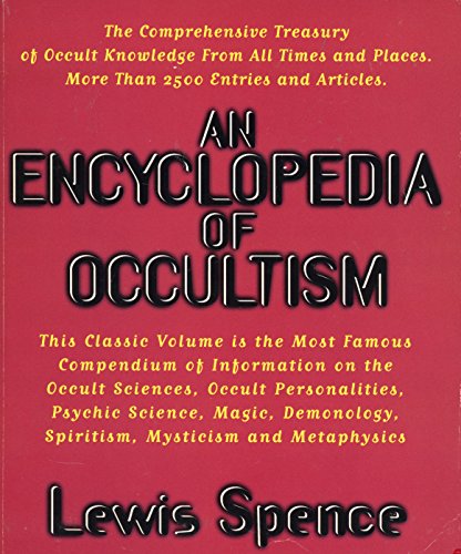 An Encyclopedia of Occultism